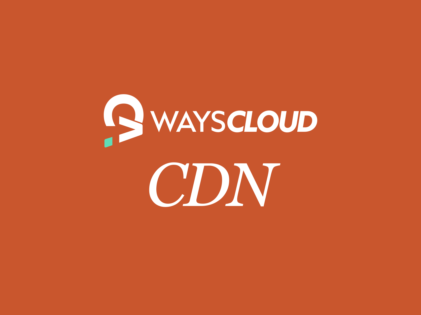WAYSCloud develops European CDN platform for broadcasters and media companies